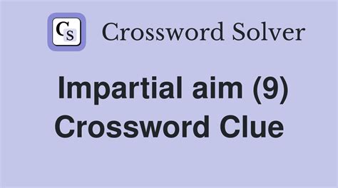 impartial crossword|Impartial Crossword Clue .